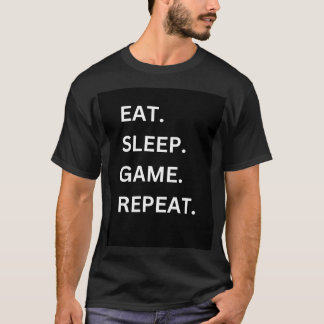 Comer, dormir, jugar" Repetir, camiseta de Persona
