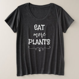 Comer más plantas más camisetas de mujeres