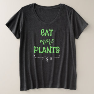 Comer más plantas más camisetas de mujeres