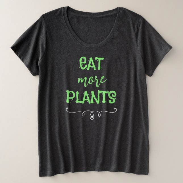 Comer más plantas más camisetas de mujeres (Anverso del diseño)