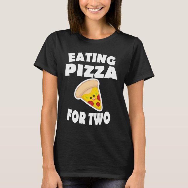 Comer Pizza Para Dos Camisetas De Regalo De Madre  (Anverso)