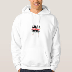 : Comienza Antes de Estar Listo – Sudadera Motivac