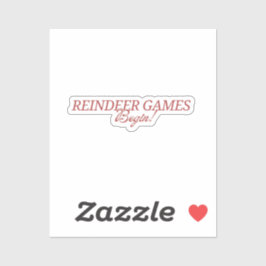 ¡Comienzan los juegos de renos! Pegatina