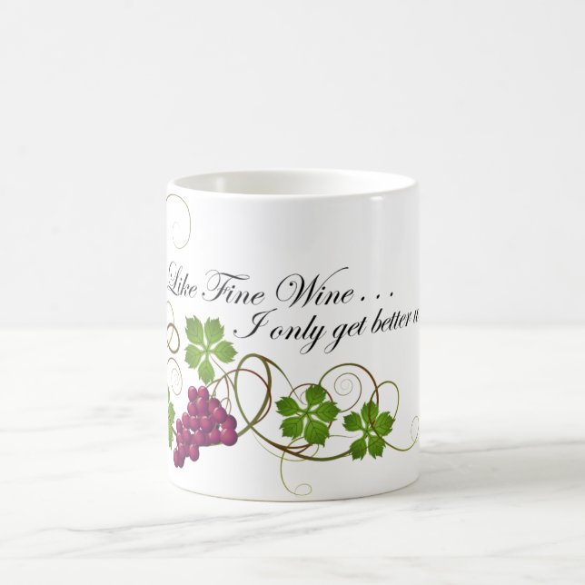 "Como el vino fino…" Taza de café (Centro)