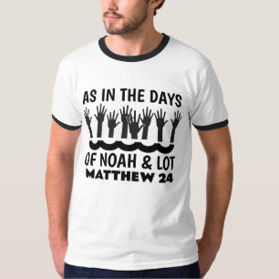 COMO EN LOS DÍAS DE NOAH Y MUCHAS Camisetas cristi