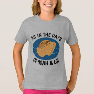 COMO EN LOS DÍAS DE NOAH Y MUCHAS Camisetas cristi