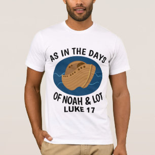 COMO EN LOS DÍAS DE NOAH Y MUCHAS Camisetas cristi