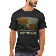 ¿Cómo está tu tierra? Camiseta