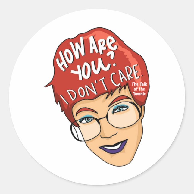 ¿Cómo Estás? No me importan los Pegatinas (Anverso)