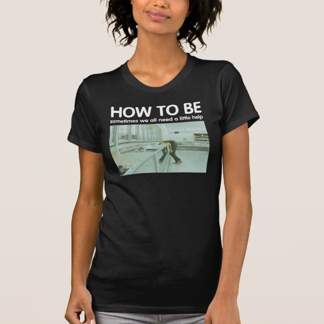 Cómo ser negro de la camiseta de las señoras del (Anverso)
