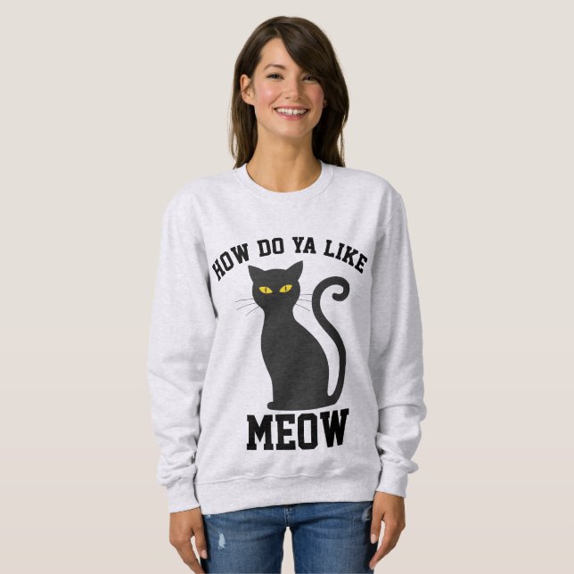 ¿CÓMO TE GUSTA MAMÁ? Camisetas para gato y sudader (Anverso completo)