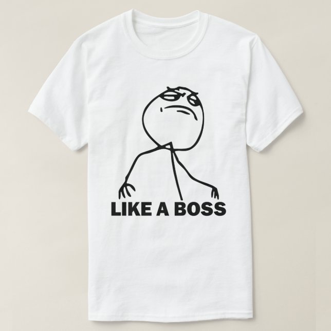 Como una camiseta de Boss Meme (Diseño del anverso)