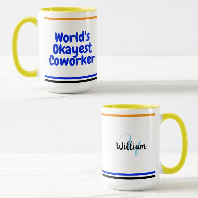 Compañero de trabajo medianamente bueno | Taza de  (World's okayest coworker mug
)