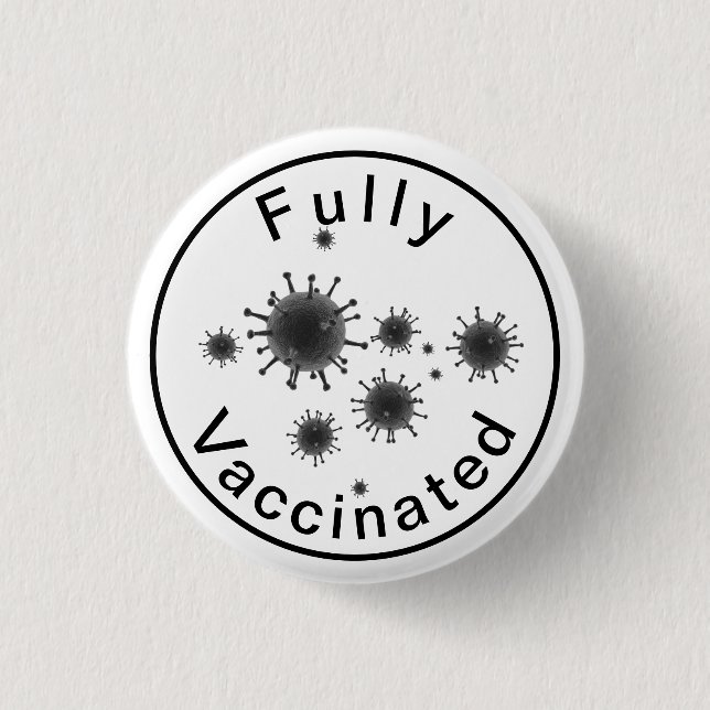 Completamente vacunado contra el botón Covid 19 (Anverso)