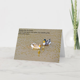 Compórtese como tarjeta inspiradora de los patos