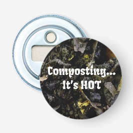 Compostaje... Es abridor de botellas CALIENTES