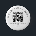 Compra A La Novia Una Bebida Botón De Código QR<br><div class="desc">Diseño moderno y elegante impreso Cómpralo un botón de código QR para beber una bebida que se puede personalizar con tu texto. Haga clic en el botón "Personalizar" y utilice nuestra herramienta de diseño para modificar esta plantilla. Visita la tienda de Diseño de Arte Gráfico para ver otros productos que...</div>