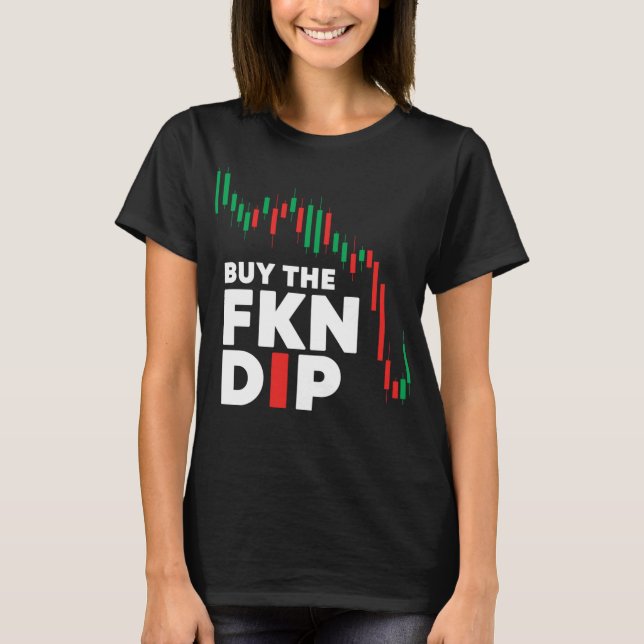 Compra la camiseta divertida de FKN Dip que compar (Anverso)
