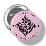 Cómprale un disparo | Botón Código QR de Bachelore<br><div class="desc">Mínimo blanco Cómprale un tiro,  está atando el diseño del código QR del Personalizado del nudo. Sólo agregar venmo,  cashapp,  url paypal</div>