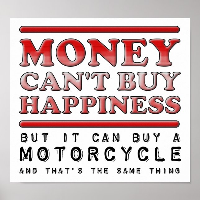 Comprando Felicidad Póster Divertido de Motociclet (Frente)