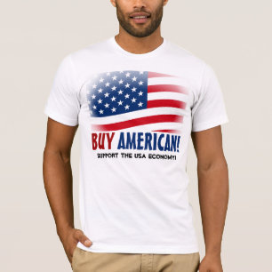 ¡Compre al americano! Hecho en camiseta de la