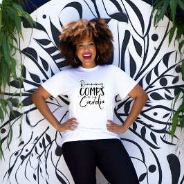 Comps En Marcha Es Mi Camiseta Cardio