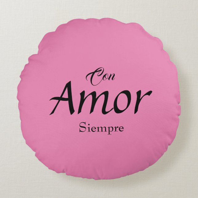 Con Amor, Siempre Almohada redonda (Anverso)