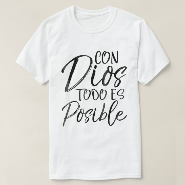 Con Dios todo es posible camiseta español Espanol  (Diseño del anverso)