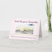 Con la tarjeta de condolencia más profunda