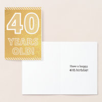 40° cumpleaños: audaz "¡40 años!" Tarjeta de Relie