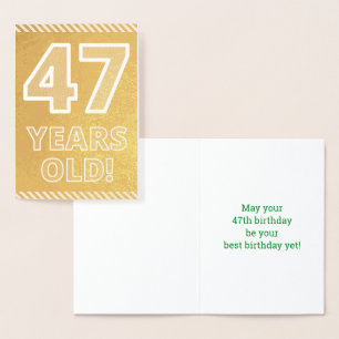 Con Relieve Metalizado 47º cumpleaños: Audaz "¡47 años!" Tarjeta de Relie