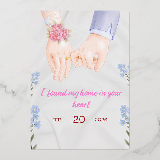 Con Relieve Metalizado Encontré mi hogar en tu corazón Invitación de Foil