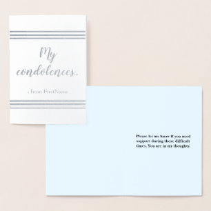 Con Relieve Metalizado Personalizable "Mis condolencias..." Tarjeta