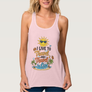 Con Tirantes Camiseta Yo Vivo para Viajar y Viajo para Vivir