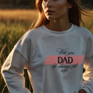 Con tu papá Camiseta de manga larga para mujeres