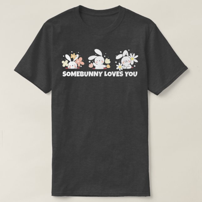 Conejo de Pascua, Somebunny te ama la camiseta (Diseño del anverso)