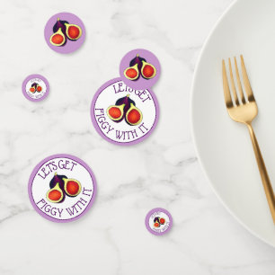 Confeti Vamos a luchar con ella, higos divertidos, vegetar