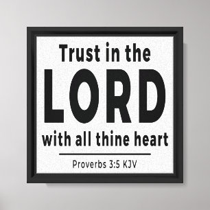 Confía en el Señor Proverbios 3 5 KJV Lienzo