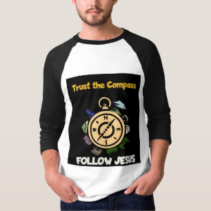 Confía en la brújula - Sigue a la camisa cristiana
