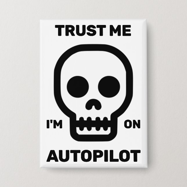 Confía en Mí - Estoy en Autopiloto Botón (Anverso)