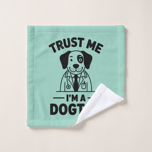 Confía en Mí Soy un Perdoctor (Toallita)