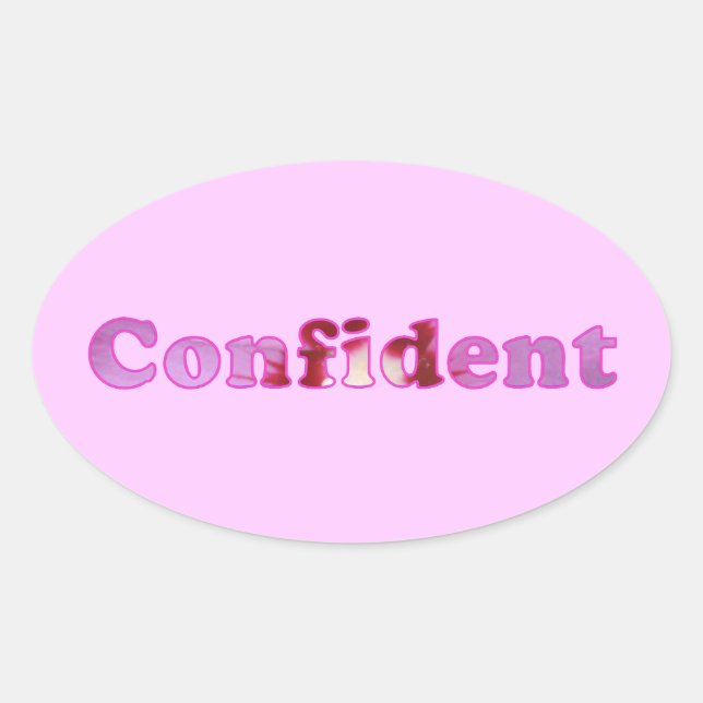 Confiado escrito con flores rosadas Pegatinas oval (Anverso)