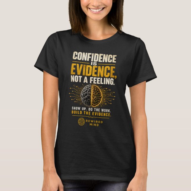 Confianza Es Evidencia | Camiseta Negra de Mujer (Anverso)