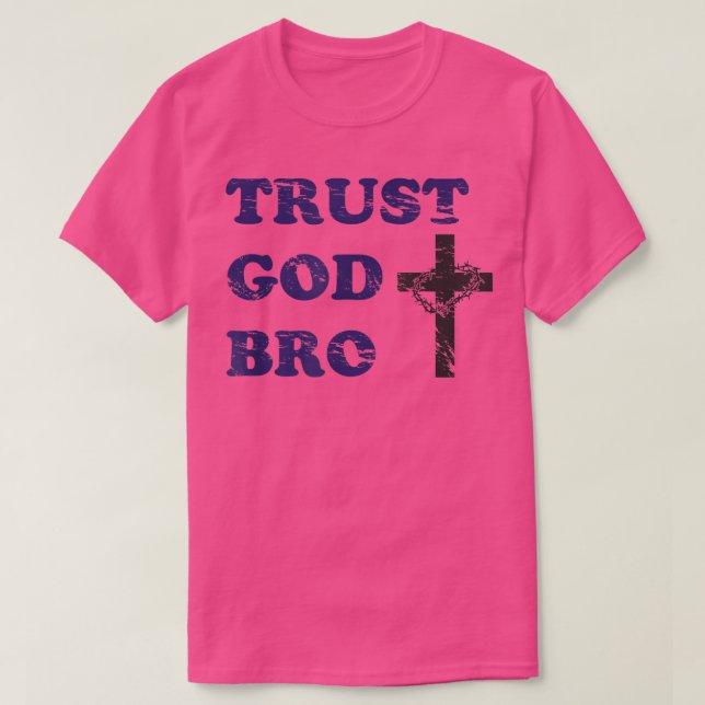 Confiar en la camiseta de DiosIncreíble regalo par (Diseño del anverso)