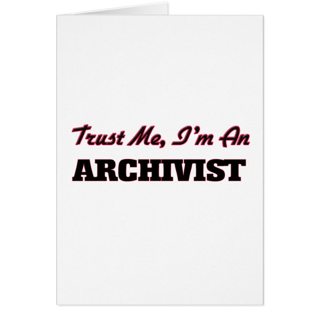 Confíe en que yo es archivista (Frente)