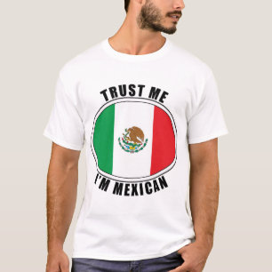 Confíe en que yo es camiseta mexicana