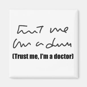 Confíeme en, yo son imán del médico de d