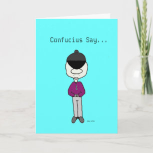 Confucio dice… la tarjeta de cumpleaños