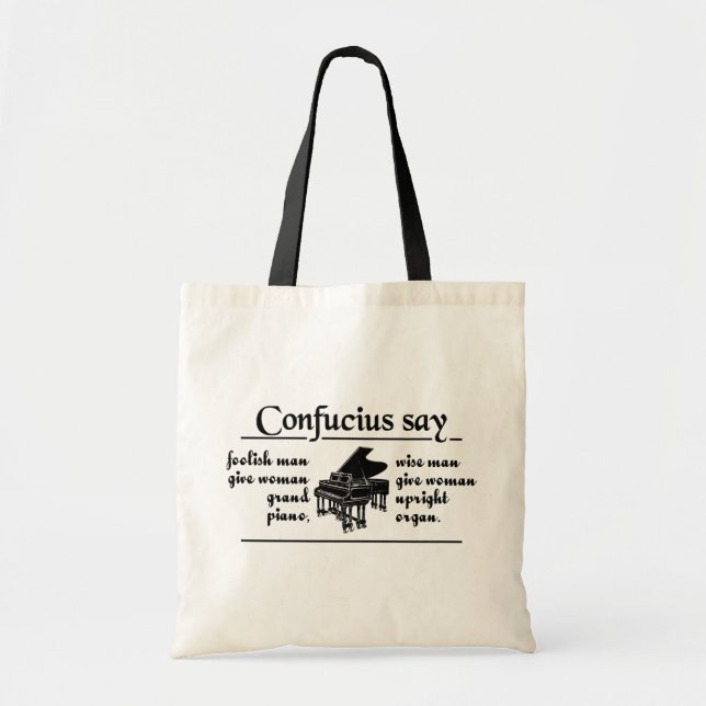CONFUCIUS DECIR ... bolsa personalizado - elegir e (Frente)