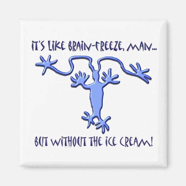 ¡Congelación cerebral! - Imán #2 (Frente)